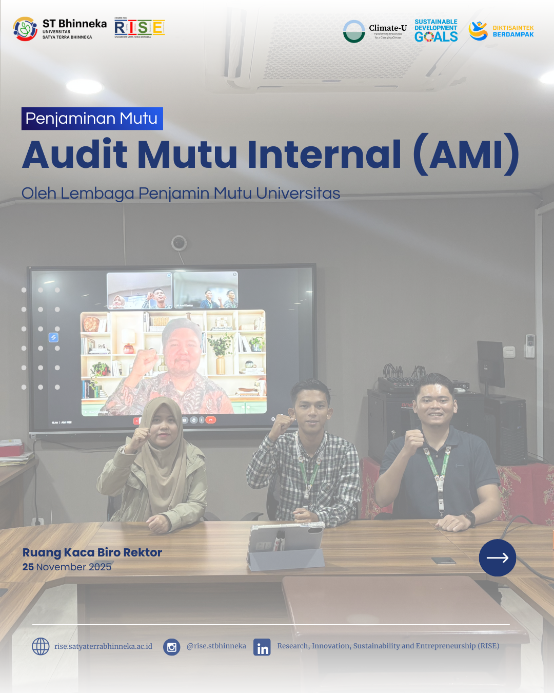 Centre for RISE laksanakan Audit Mutu Internal (AMI) oleh Lembaga Penjamin Mutu Universitas