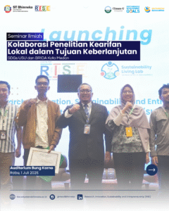 Seminar Ilmiah Kolaborasi Penelitian Kearifan Lokal dalam Mendukung Tujuan Keberlanjutan
