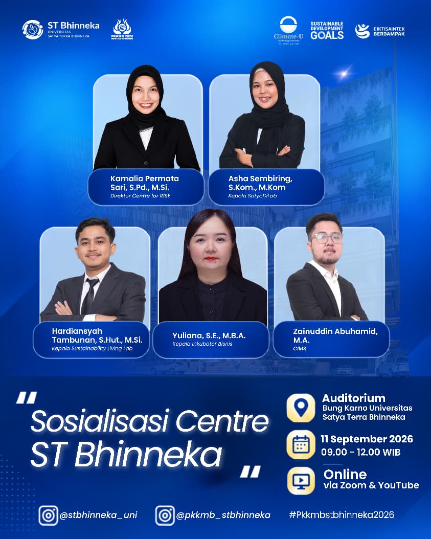 Sosialisasi dan Seminar Pengenalan Centre dan Education for Sustainable Development(ESD) di Universitas Satya Terra Bhinneka